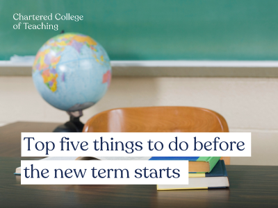 Top five things to do before the new term starts