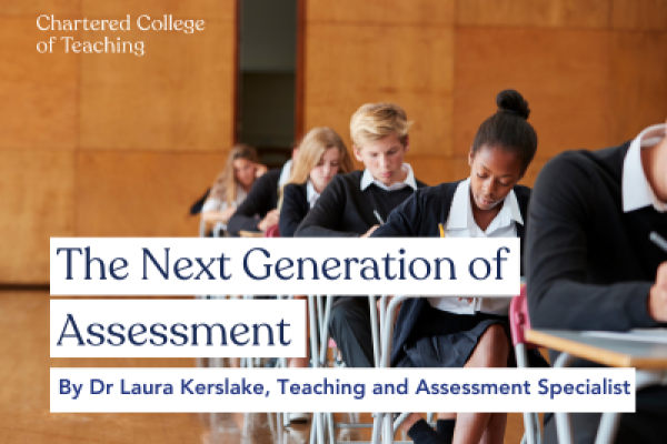 The Next Generation of Assessment